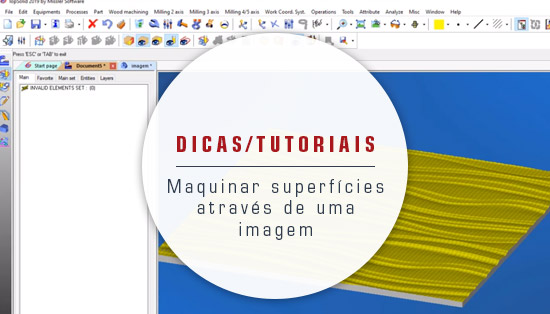 Como maquinar uma superfície a partir de uma imagem com Topsolid Wood CAM