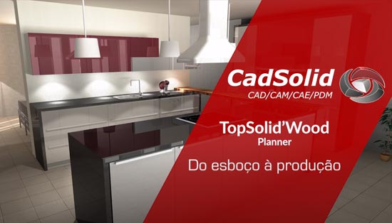 Do esboço à produção com TopSolid Wood Planner