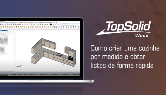 WEBINAR - Como desenhar cozinhas à medida e obter listas de forma rápida
